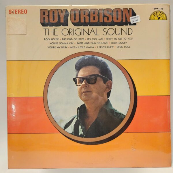 Roy Orbison - The Original Sound - NOS Sealed SUN 113 from 1969 - Sun Records