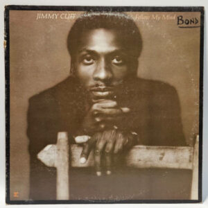 Jimmy Cliff - Follow My Mind - Reprise MS2218 1975 - Ultrasonic Cleaned