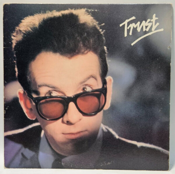 Elvis Costello - Trust - Columbia â JC 37051 EX - Ultrasonic Cleaned