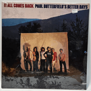Paul Butterfield's Better Days â It All Comes Back - Rhino RNLP70878 -NOS SEALED