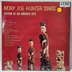 Ivory Joe Hunter Sings Sixteen Of His Greatest Hits - 1st Ed SING 605 NOS SEALED