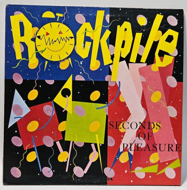 Rockpile  - Seconds Of Pleasure -  Columbia âPC 36886 EX - Ultrasonic Cleaned
