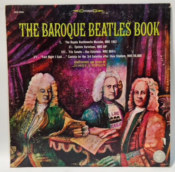 Joshua Rifkin - The Baroque Beatles Book - Elektra EKS7306 EX - Ultrasonic Clnd