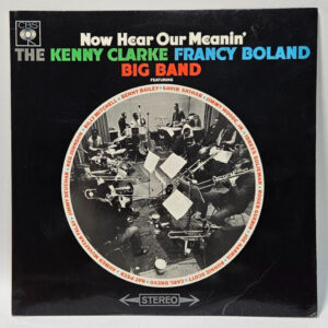 The Kenny Clarke Francy Boland Big Band - Now Hear Our Meanin' EX - Ultrasonic C