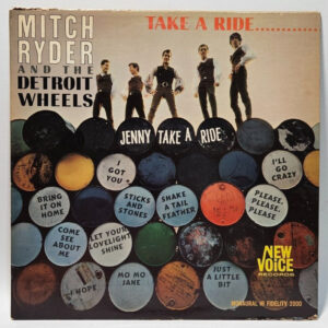 Mitch Ryder & The Detroit Wheels â Take A Ride... NM RE MONO - Ultrasonic Clean
