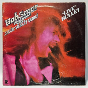 Bob Seger & The Silver Bullet Band - Live Bullet 1976 JP EX - Ultrasonic Cleaned