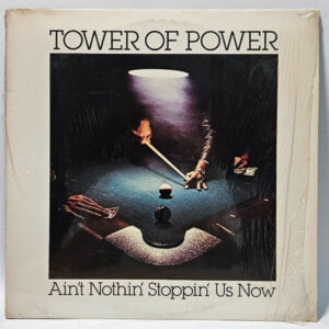Tower Of Power - Ain't Nothin' Stoppin' Us Now - 1976 Funk EX - Ultrasonic Cln