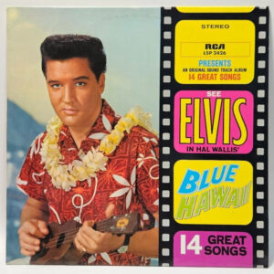 Elvis Presley â Blue Hawaii - RCA LSP 2426 GERMANY 1973 - EX - Ultrasonic Cln