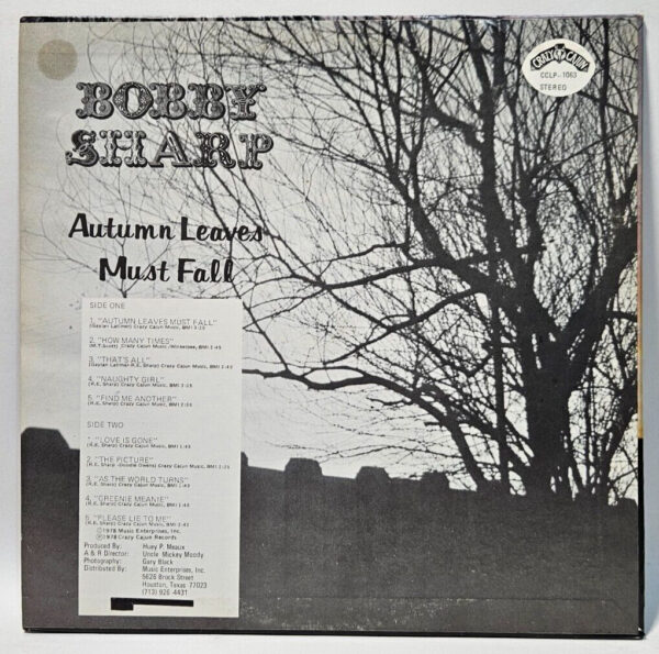Bobby Sharp - Autumn Leaves Must Fall - 1978 Crazy Cajun - EX - Ultrasonic Clean - Image 2
