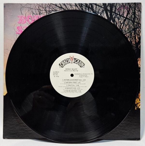 Bobby Sharp - Autumn Leaves Must Fall - 1978 Crazy Cajun - EX - Ultrasonic Clean - Image 4