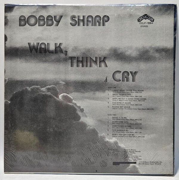 Bobby Sharp - Walk, Think & Cry - 1978 - Crazy Cajun CCLP-1064 - NOS SEALED - Image 2