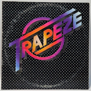 Trapeze - S/T - 1976 HARD ROCK LA PRESSING - EX - Ultrasonic Cleaned