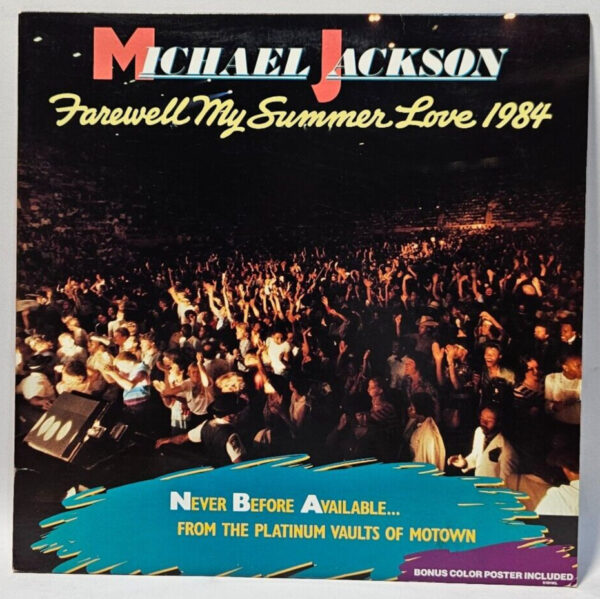 Michael Jackson â Farewell My Summer Love 1984 w/Poster - EX - Ultrasonic Clean