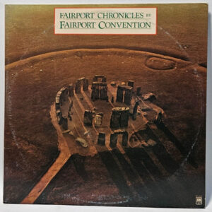 Fairport Convention - Fairport Chronicles - 1976 Folk Rock - EX - Ultrasonic Cln