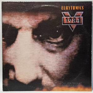 Eurythmics - 1984 (For The Love Of Big Brother) - SYNTH-POP EX - Ultrasonic Cln