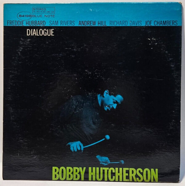 Bobby Hutcherson - Dialogue - 1965 JAZZ - BLUE NOTE RVG EX - Ultrasonic Cleaned