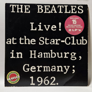 The Beatles - Live! At The Star-Club In Hamburg, Germany; 1962 (Vol. 1) 1977