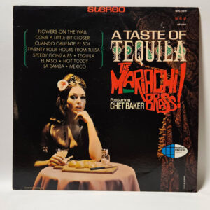 The Mariachi Brass Chet Baker - A Taste Of Tequila - 1966 LATIN JAZZ - VG+