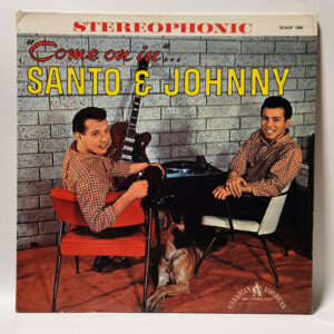 Santo & Johnny - Come On In - 1962 Folk Rock - EX - Ultrasonic Clean