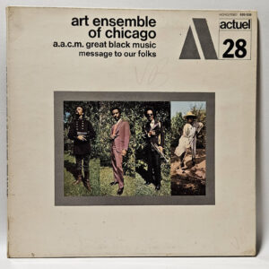 Art Ensemble Of Chicago - Message To Our Folks - 1969 JAZZ EX - Ultrasonic Clean