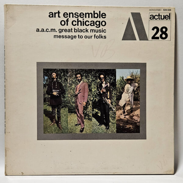 Art Ensemble Of Chicago - Message To Our Folks - 1969 JAZZ EX - Ultrasonic Clean