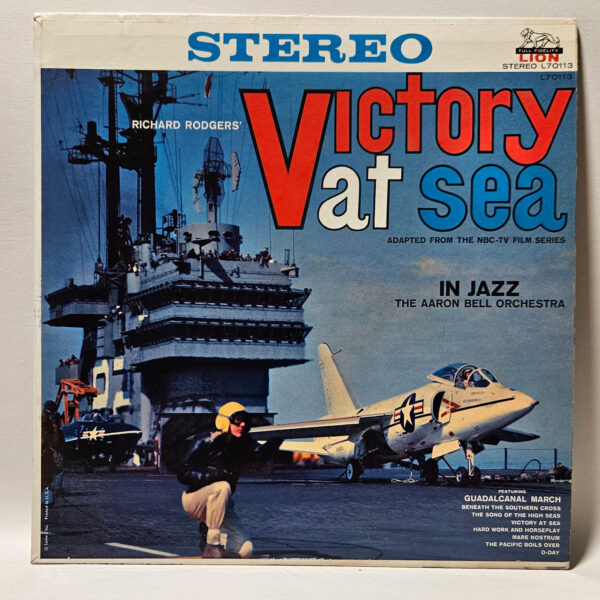 Aaron Bell Orchestra - Richard Rodgers' Victory At Sea In Jazz - 1959 Jazz