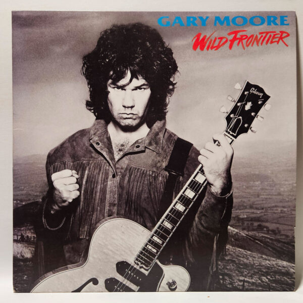 Gary Moore - Wild Frontier - 1987 Blues Rock - EX - Ultrasonic Clean