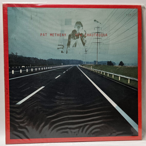 Pat Metheny - New Chautauqua - 1979 Jazz Fusion - EX - Ultrasonic Clean
