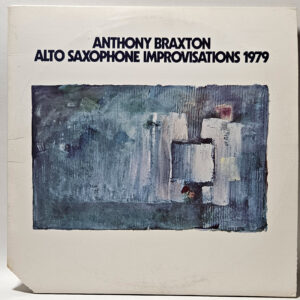 Anthony Braxton - Alto Saxophone Improvisations 1979 - 1979 - EX - U-Clean