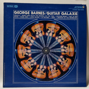 George Barnes - Guitar Galaxie - 1969 - EX - Ultrasonic Clean