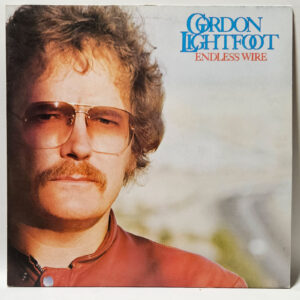 Gordon Lightfoot - Endless Wire - 1978 - EX - Ultrasonic Clean