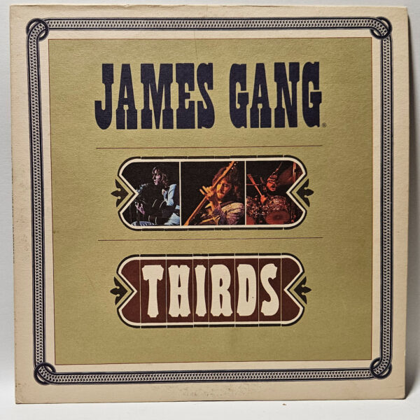 James Gang - Thirds - 1971 Rock - EX - Ultrasonic Clean