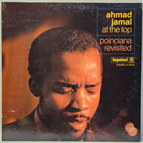 Ahmad Jamal - Poinciana Revisited - 1969 Jazz - EX - Ultrasonic Clean
