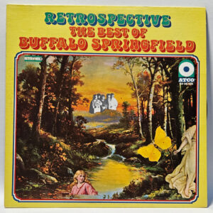 Buffalo Springfield - Retrospective The Best Of - 1969 Rock - EX - Ultrasonic Cl