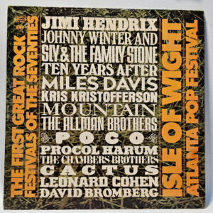 Isle Of Wight Atlanta Pop Festival - The First Great Rock Festivals Of The 70S -