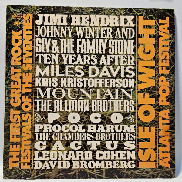 Isle Of Wight Atlanta Pop Festival - The First Great Rock Festivals Of The 70S -
