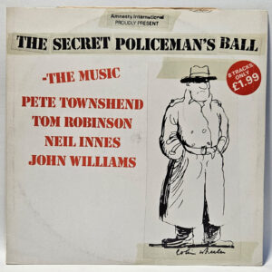 The Secret Policeman's Ball - The Music Pete Townsend Tom Robinson Neil Innes An