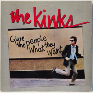 The Kinks - Give The People What They Want - 1981 Rock - EX - Ultrasonic Clean