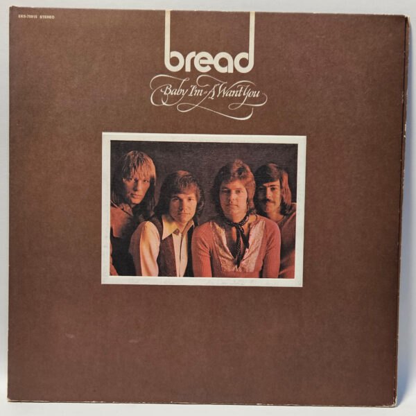Bread - Baby I'm-A Want You - 1972 Rock - EX - Ultrasonic Clean