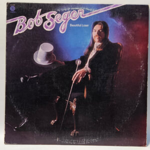 Bob Seger - Beautiful Loser - 1975 Rock - EX - Ultrasonic Clean