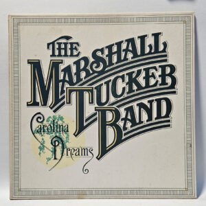 The Marshall Tucker Band - Carolina Dreams - 1977 Rock - EX  - Ultrasonic Clean