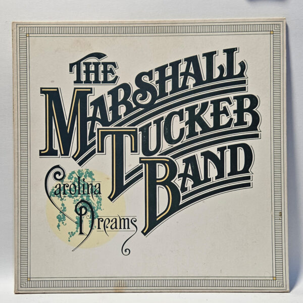 The Marshall Tucker Band - Carolina Dreams - 1977 Rock - EX  - Ultrasonic Clean
