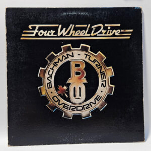 Bachman Turner Overdrive - Four Wheel Drive - 1975 Rock - EX  - Ultrasonic Clean