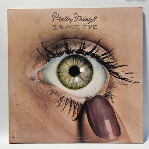 Pretty Things - Savage Eye - 1975 Rock - EX  - Ultrasonic Clean