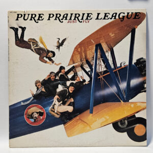 Pure Prarie League - Just Fly - 1978  - EX  - Ultrasonic Clean