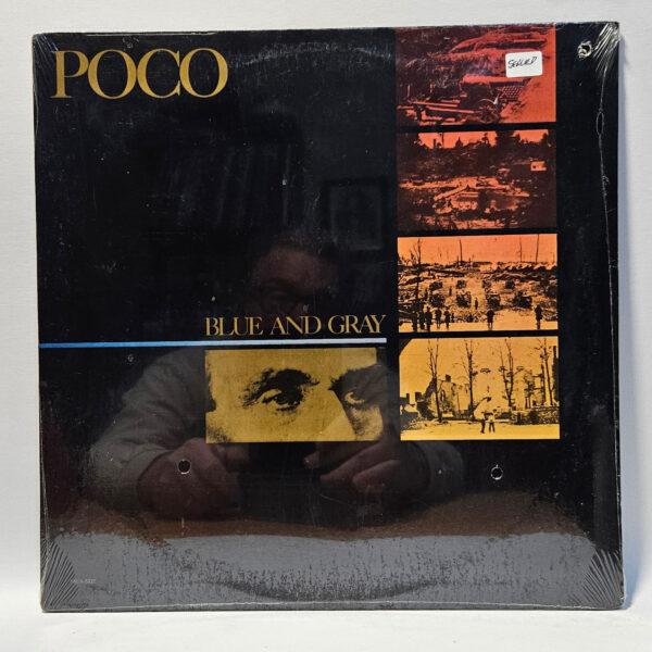 Poco - Blue And Gray - 1981 Rock - SEALED - Ultrasonic Clean