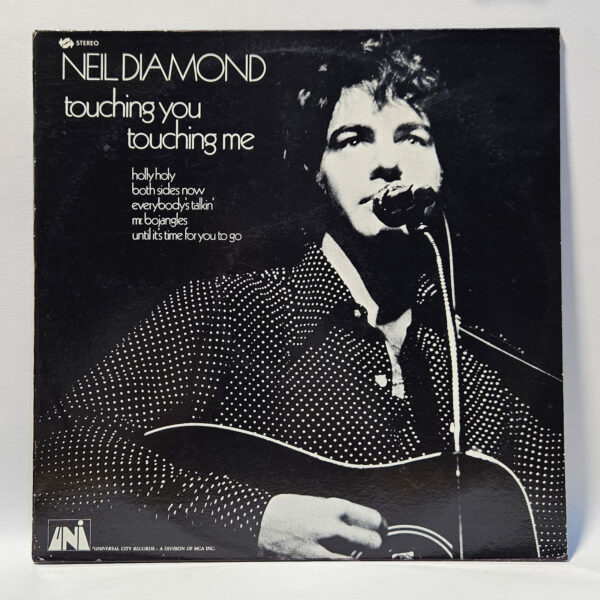 Neil Diamond - Touching You, Touching Me - 1969 Pop - EX  - Ultrasonic Clean