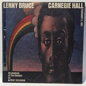 Lenny Bruce - Carnegie Hall - 1972  - EX - Ultrasonic Clean