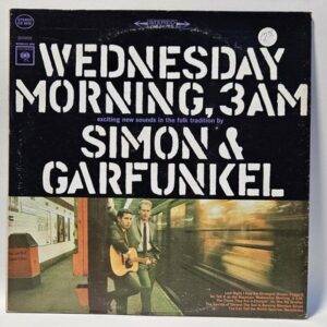 Simon & Garfunkel - Wednesday Morning, 3 A.M. - 1964  - EX - Ultrasonic Clean