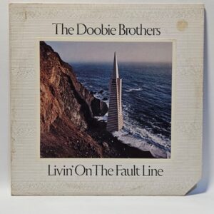 The Doobie Brothers - Livin' On The Fault Line - 1977  - EX - Ultrasonic Clean